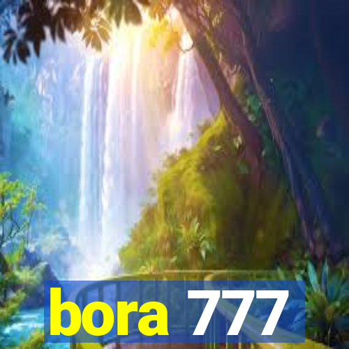 bora 777